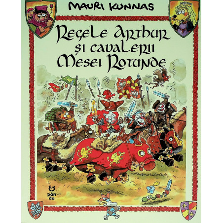 Regele Arthur si Cavalerii...