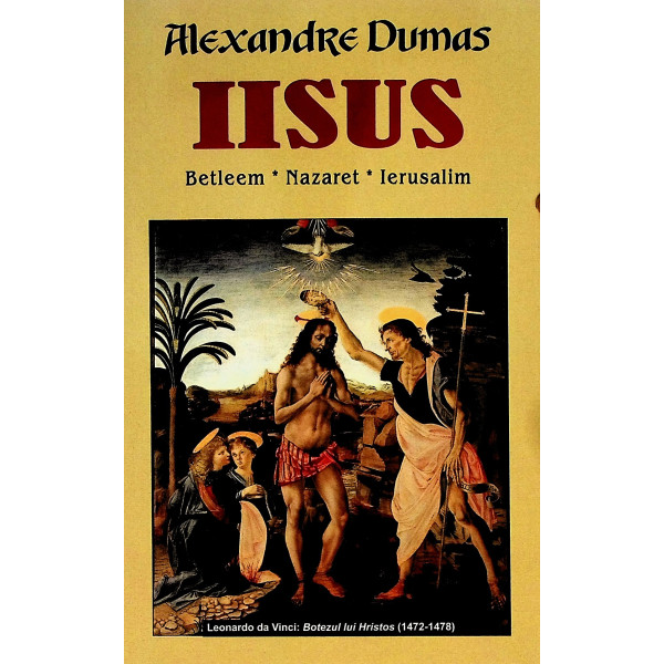 Iisus. Betleem-Nazaret-Ierusalim