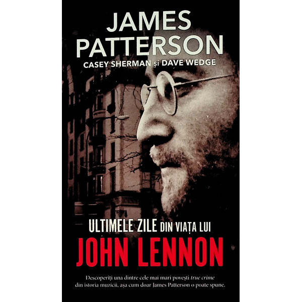 Ultimile zile din viata lui John Lennon