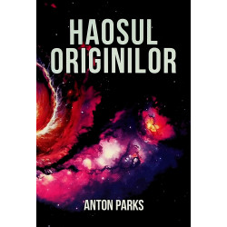 Haosul originilor