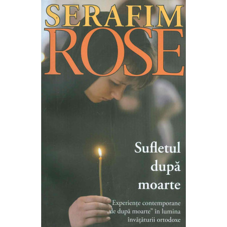 Sufletul dupa moarte....