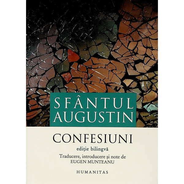 Confesiuni. Editie bilingva