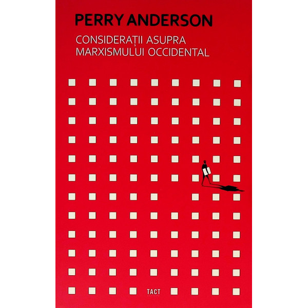 Consideratii asupra marxismului occidental