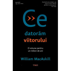 Ce datoram viitorului. O...