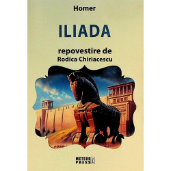 Iliada. Repovestire