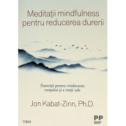 Meditatii mindfulness...