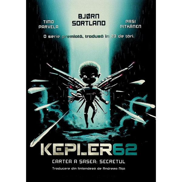 Kepler 62, vol. VI - Secretul