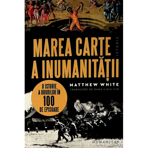Marea carte a inumanitatii