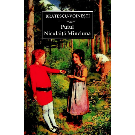 Puiul. Niculaita Minciuna