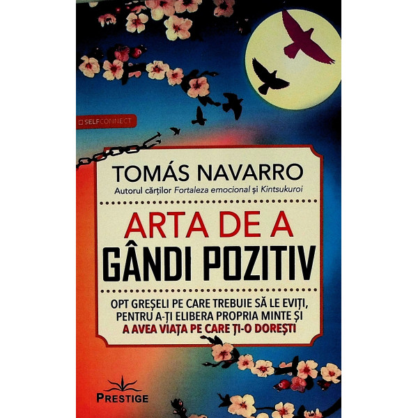 Arta de a gandi pozitiv