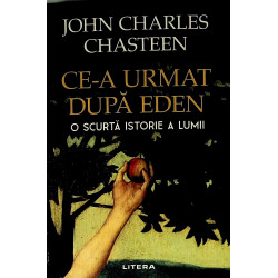 Ce-a urmat dupa Eden. O...