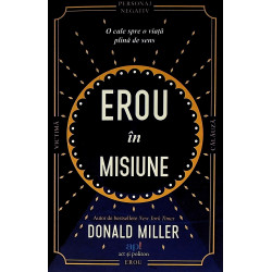 Erou in misiune. O cale...