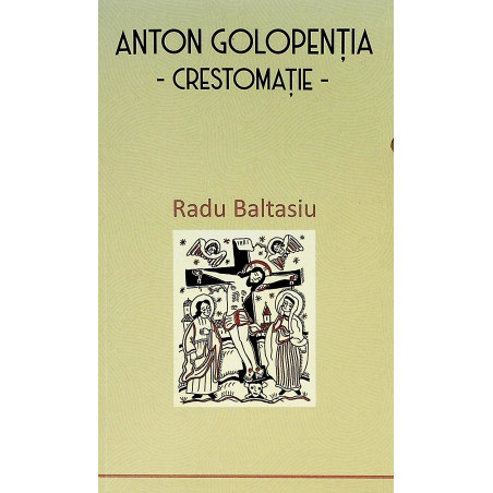 Anton Golopentia - Crestomatie
