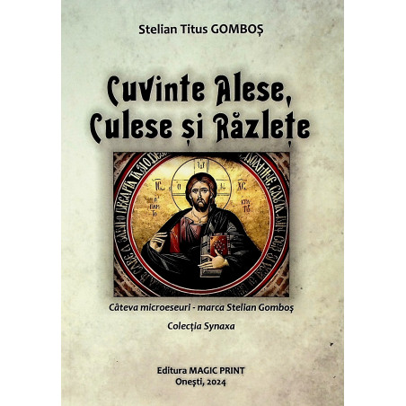 Cuvinte alese, Culese si...