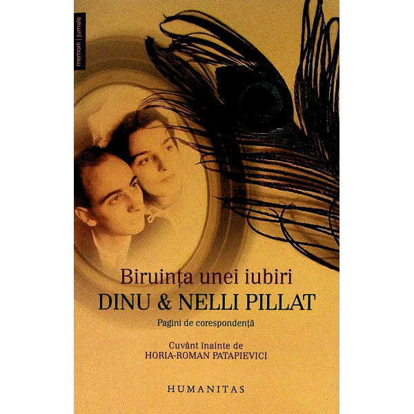 Biruinta unei iubiri. Pagini de corespondenta