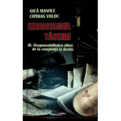 Exorcismul tacerii, vol....
