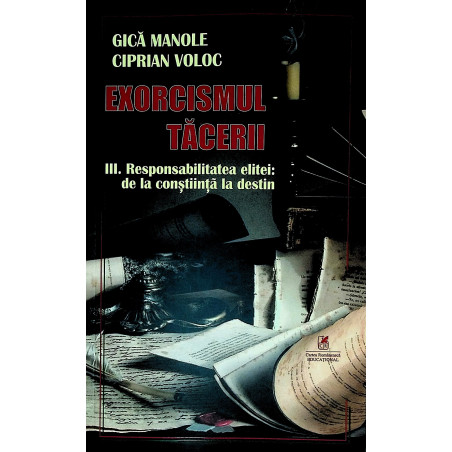 Exorcismul tacerii, vol....