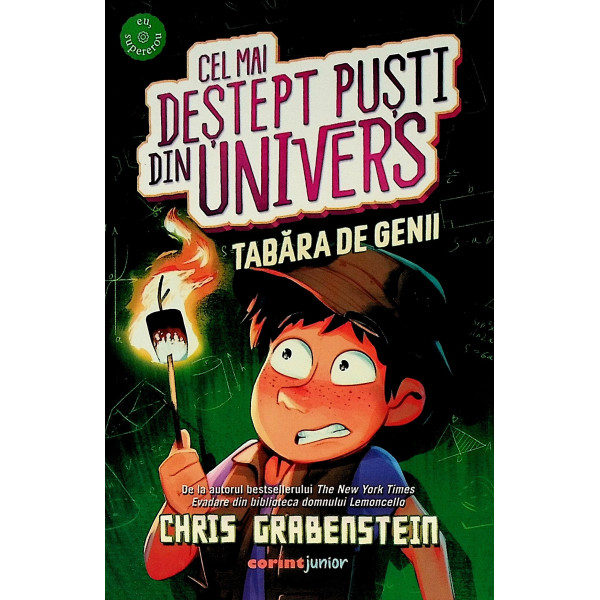 Cel mai destept pusti din Univers. Tabara de genii