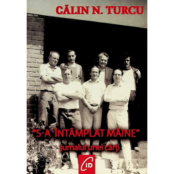 S-a intamplat maine. Jurnalul unei carti