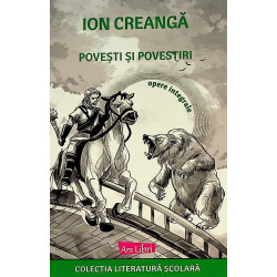 Povesti si povestiri. Opere...