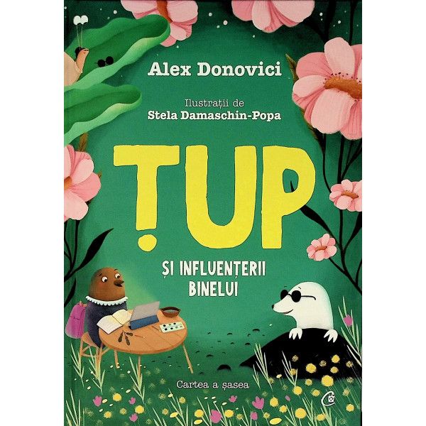 Tup si influenterii binelui. Cartea a sasea