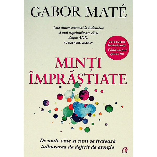 Minti imprastiate. De unde vine si cum se trateaza tulburarea de deficit de atentie