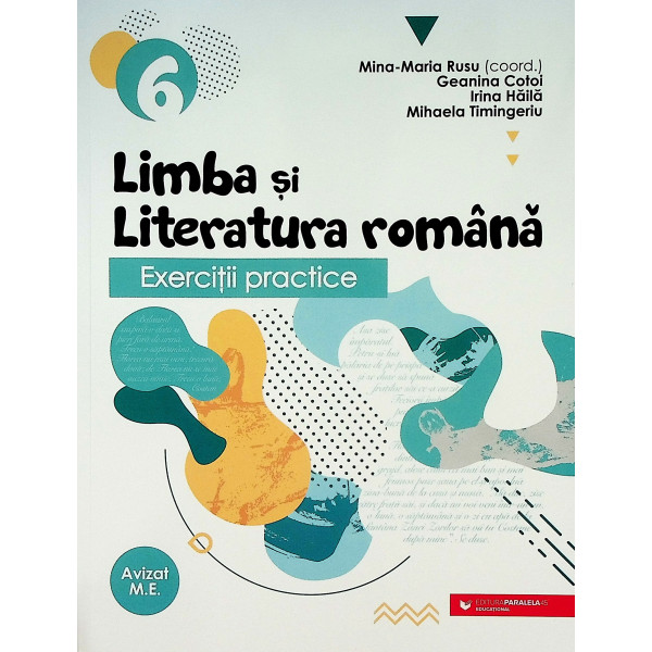 Limba si literatura romana, clasa a VI-a. Exercitii practice