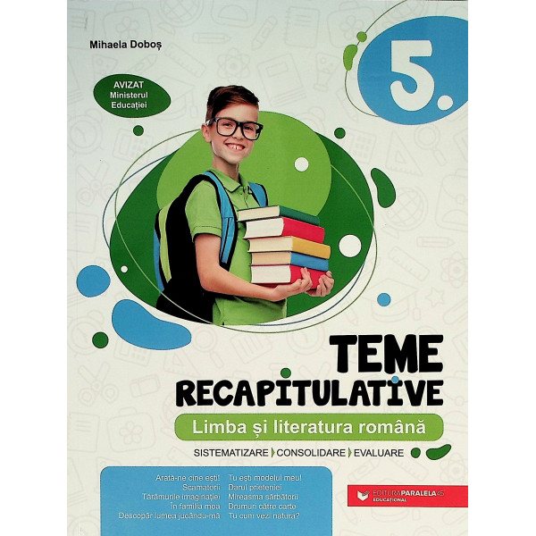 Limba si literatura romana, clasa a V-a - Teme recapitulative