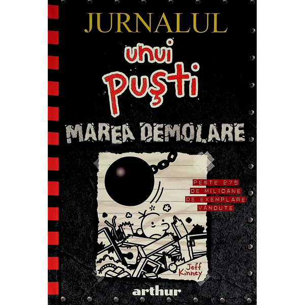 Jurnalul unui pusti, vol. XIV - Marea demolare