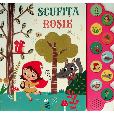 Scufita Rosie. Carte cu sunete