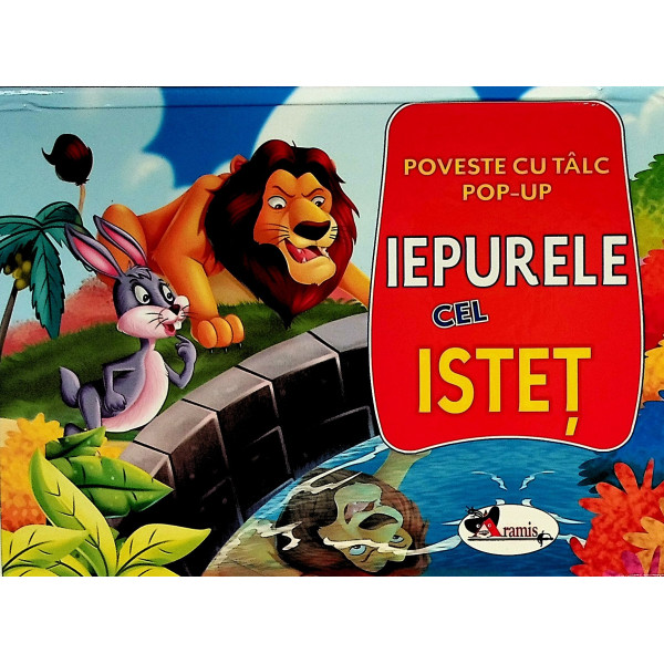 Iepurele cel istet. Poveste cu talc pop-up