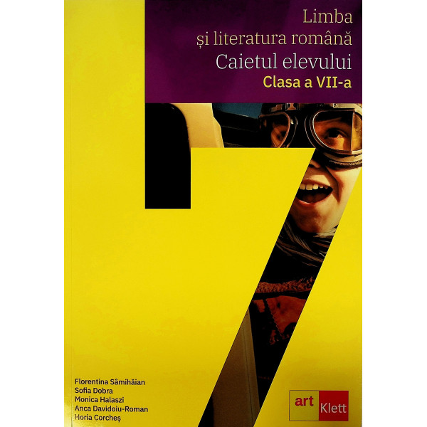 Limba si literatura romana, clasa a VII-a - Caietul elevului