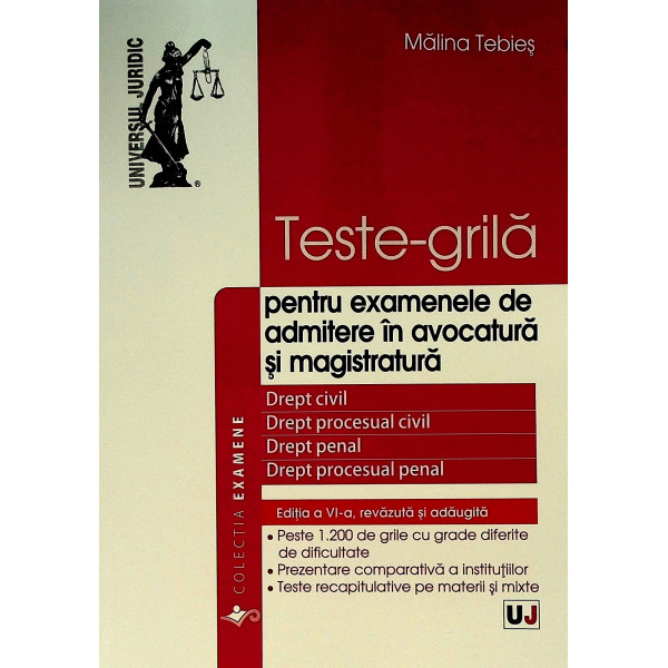 Teste-grila pentru examenele de admitere in avocaqtura si magistratura