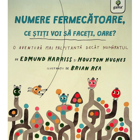 Numere fermecatoare, ce...