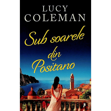 Sub soarele din Positano