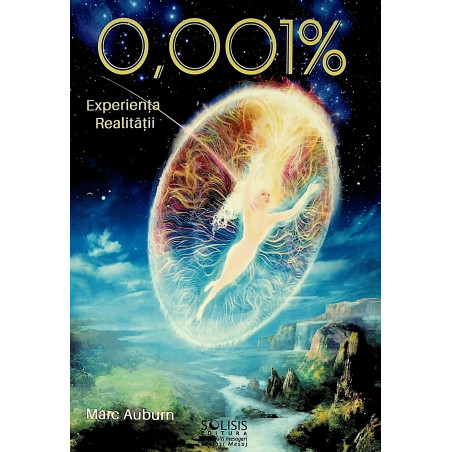 O, OO1% Experienta realitatii