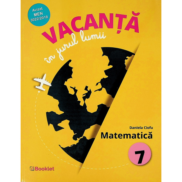 Vacanta in jurul lumii - Matematica, clasa a VII-a