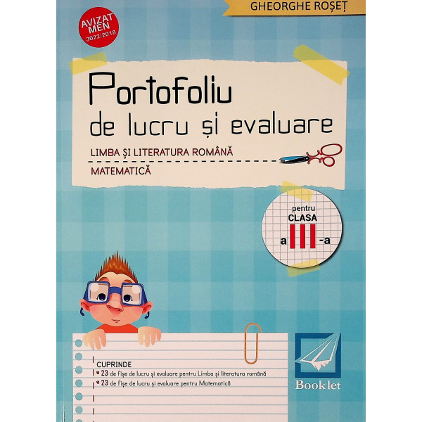 Portofoliu de lucru si evaluare, clasa a III-a - Limba si literatura romana. Matematica