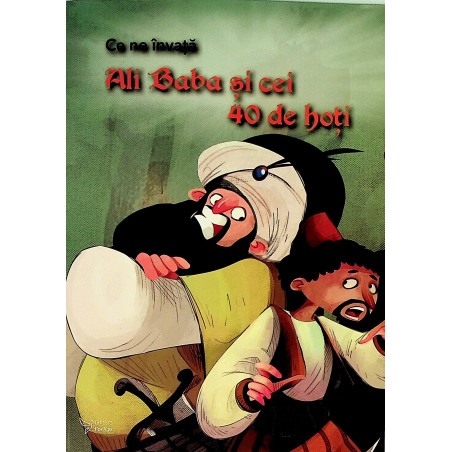 Ce ne invata Ali Baba si...