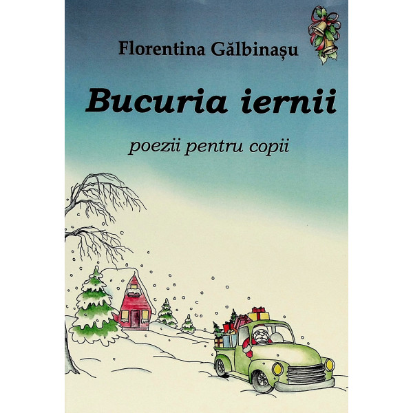 Bucuria iernii. Poezii pentru copii