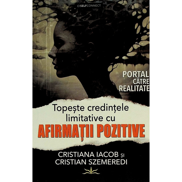 Topeste credintele limitative cu afirmatii pozitive