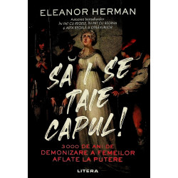 Sa i se taie capul! 3000 de...