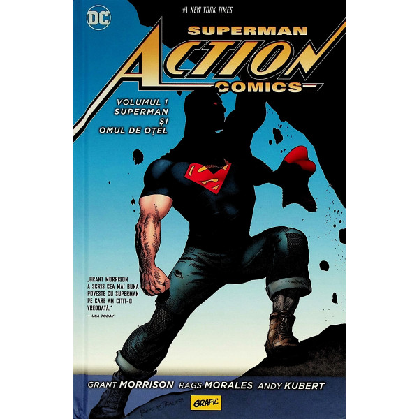 Superman Action Comics, vol. I - Superman si omul de otel