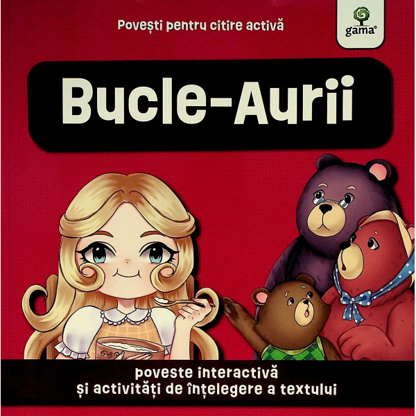 Bucle-Aurii. Poveste interactiva si activitati de intelegere a textului
