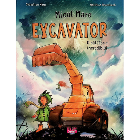 Micul mare excavator. O...