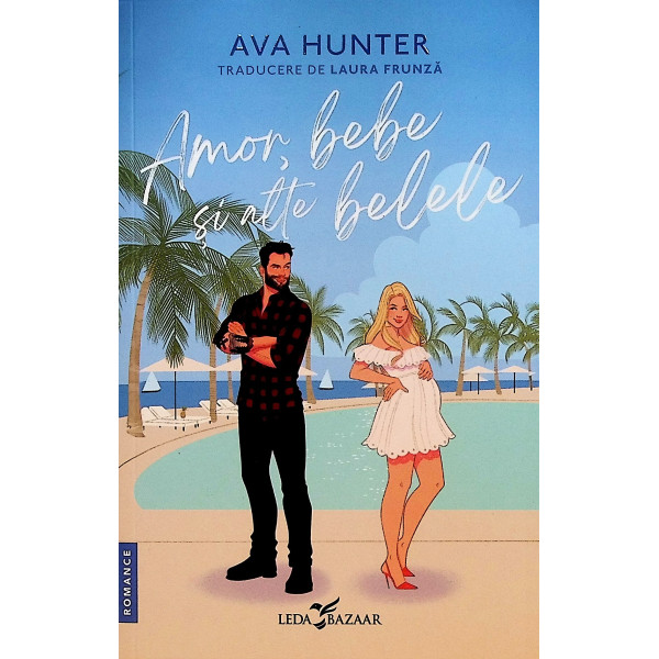 Amor, bebe si alte belele
