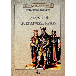 Viata lui Stefan cel Mare