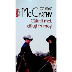 Calutii mei, Caluti frumosi