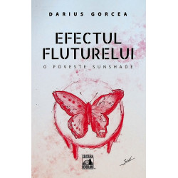 Efectul fluturelui. O...