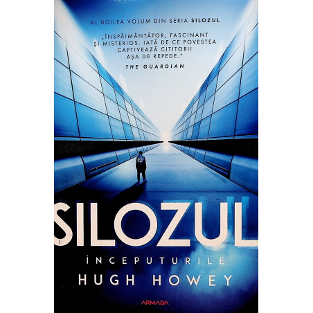 Silozul. Inceputurile